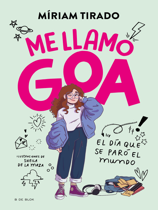 Title details for Me llamo Goa 1--Me llamo Goa by Míriam Tirado - Available